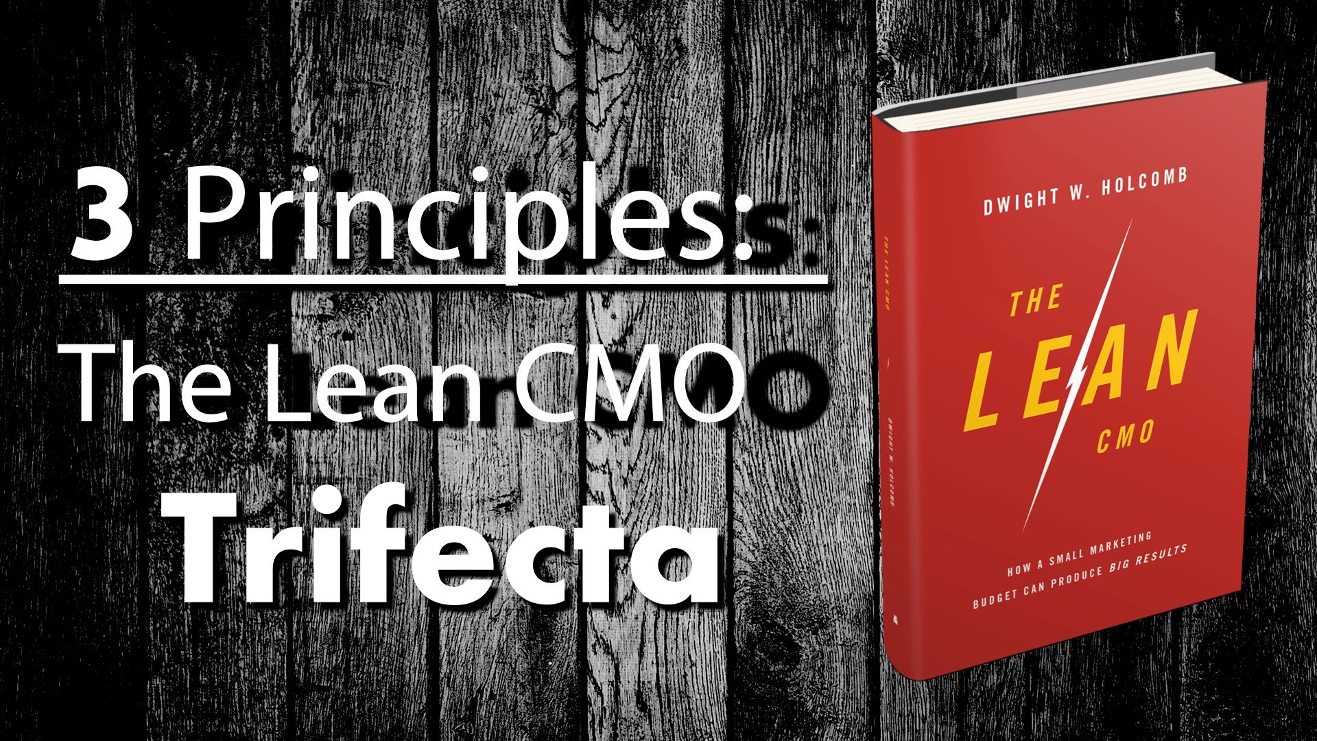 3 Principles of the Lean CMO Trifecta
