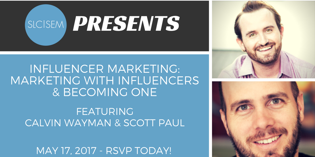 [Recap] Influencer Marketing: Marketing with Influencers and Becoming One - May 2017