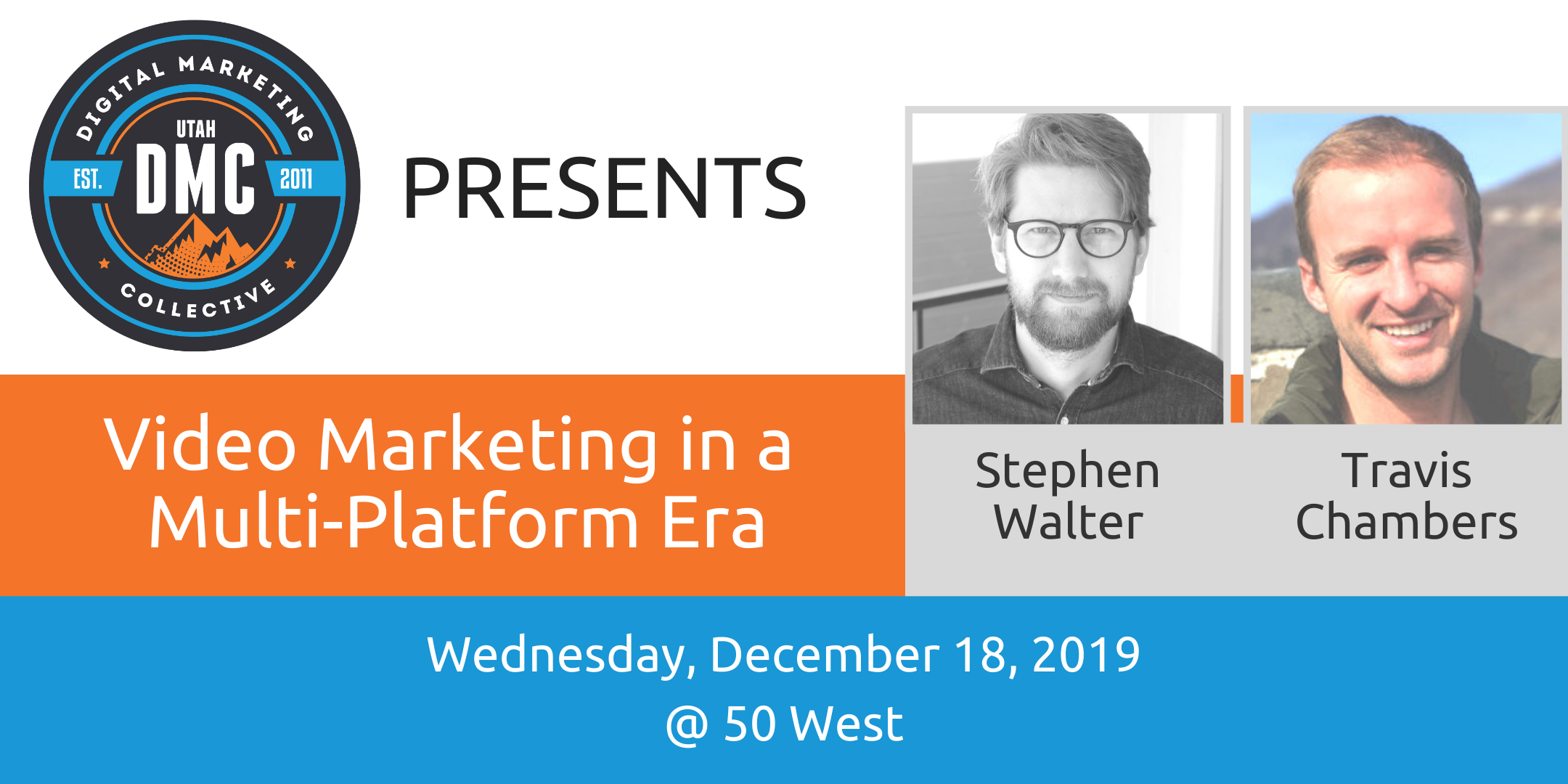 Video Marketing in a Multi-Platform Era | Utah DMC Recap - December 2019