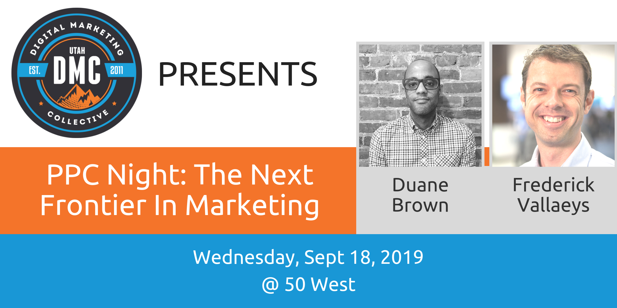 PPC Night: The Next Frontier in Marketing | Utah DMC Recap – September 2019